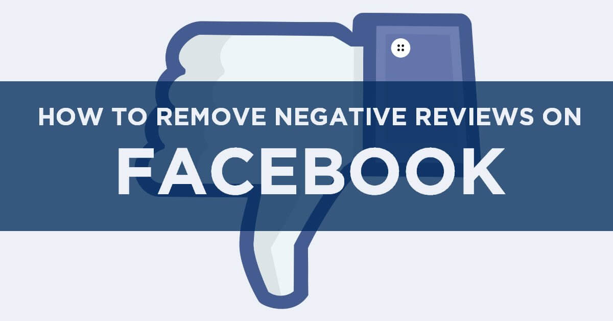 How to Remove Facebook Reviews Delete Facebook Reviews